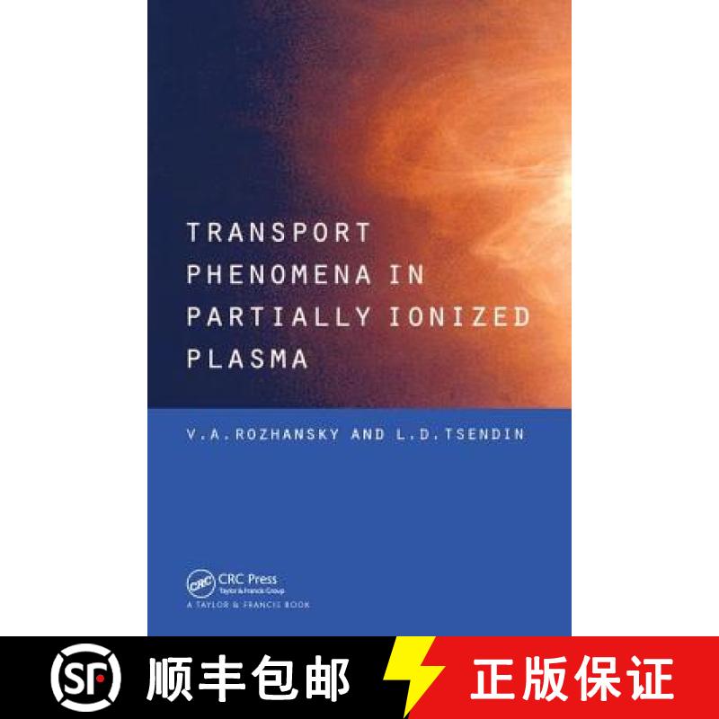 【3-4周达】Transport Phenomena in Partially Ionized Plasma [9780415271875]