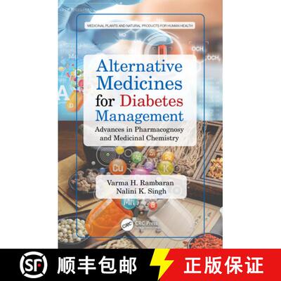 【3-4周达】精装 Alternative Medicines for Diabetes Management: Advances in Pharmacognosy and Medicina... [9781032344898]