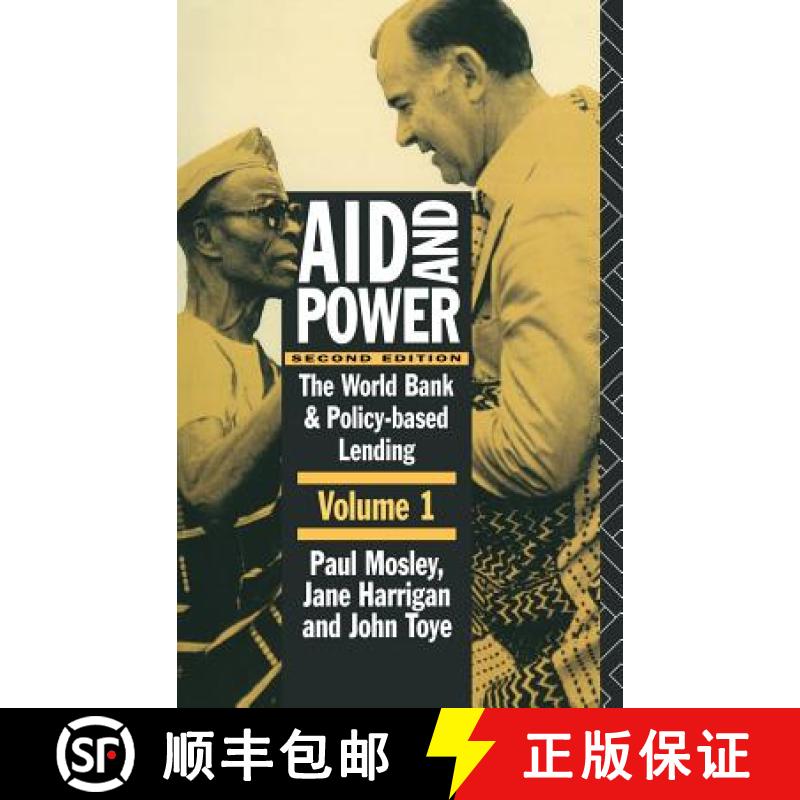 【3-4周达】Aid and Power - Vol 1: The World Bank and Policy Based Lending - Analysis and Policy Propo... [9780415132091]