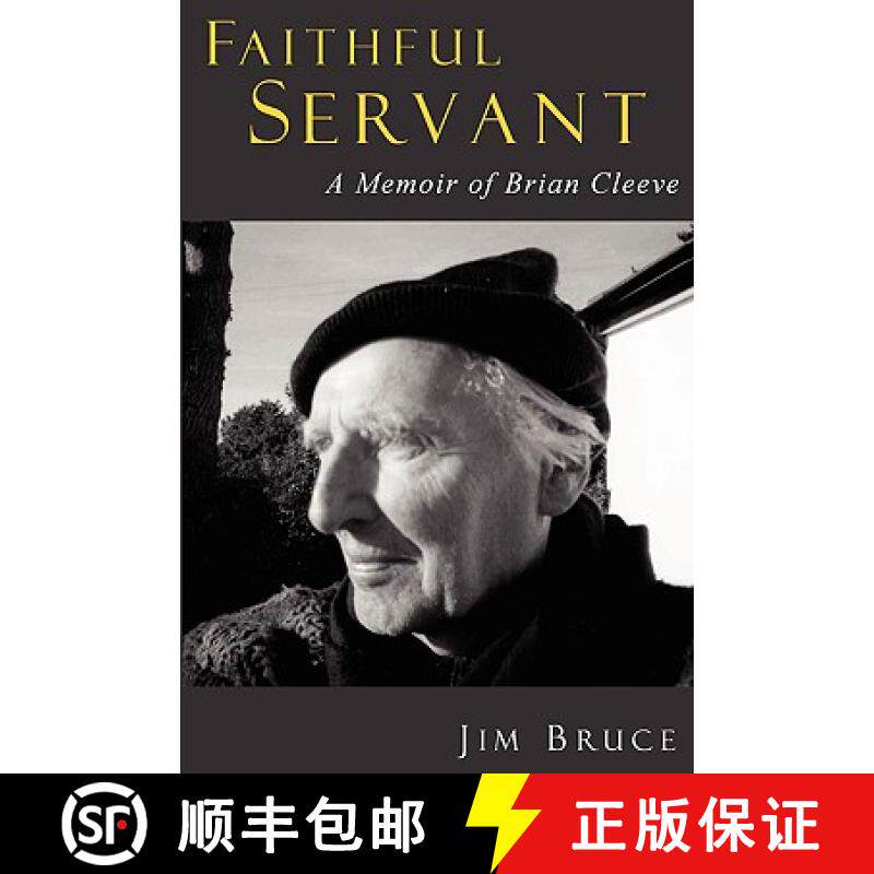 【3-4周达】Faithful Servant: A Memoir of Brian Cleeve [9781847530646]