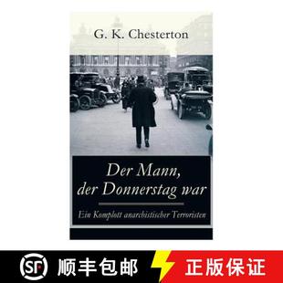 Mann war Der Politischer 9788026862376 Terroristen der 3周达 Komplott Ein Donnerstag Abent... anarchistischer