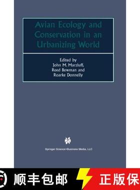 【3-4周达】Avian Ecology and Conservation in an Urbanizing World [9781461356004]