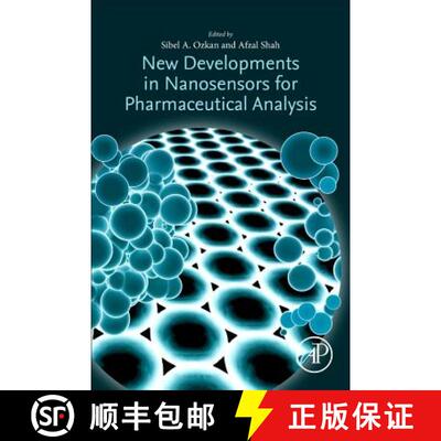 【3-4周达】ELS New Developments in Nanosensors for Pharmaceutical Analysis [9780128161449]