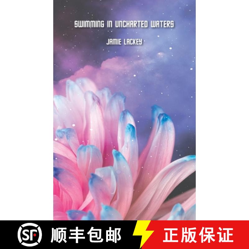 【3-4周达】Swimming in Uncharted Waters [9798985021653]