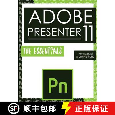 【3-4周达】Adobe Presenter 11: The Essentials [9781944607258]