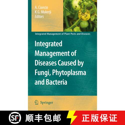 【3-4周达】Integrated Management of Diseases Caused by Fungi, Phytoplasma and Bacteria [9789048179145]