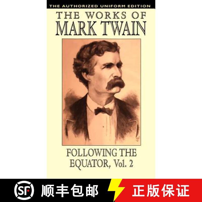 预订 Following the Equator, Vol.2: The Authorized Uniform Edition [9780809533220]