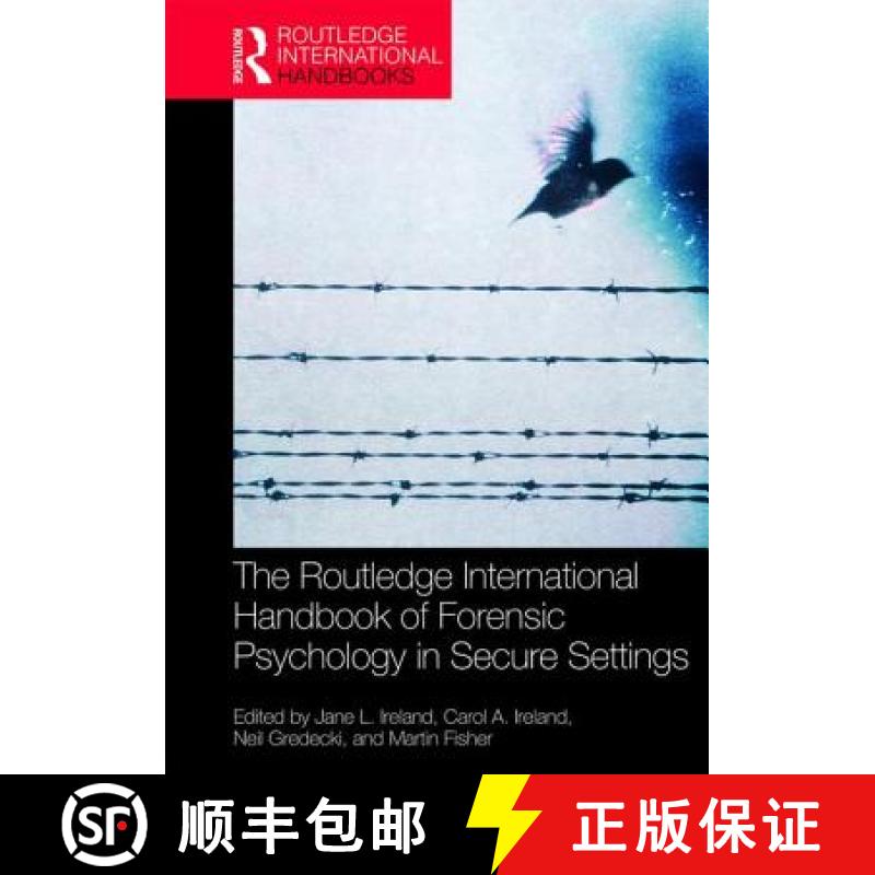 【3-4周达】The Routledge International Handbook of Forensic Psychology in Secure Settings [9781138942578]