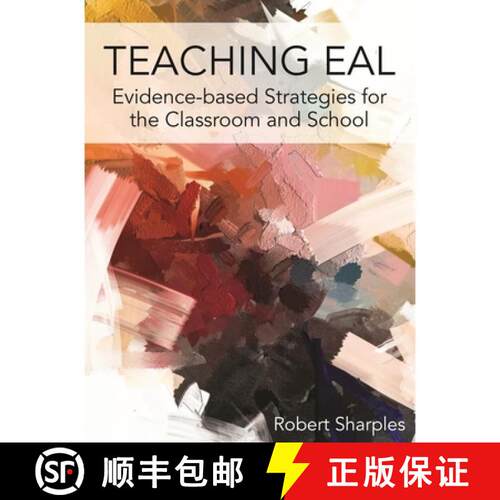 【3-4周达】Teaching EAL : Evidence-based Strategies for the Classroom and School [9781788924429]