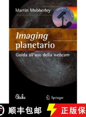 【3-4周达】Imaging planetario: : Guida all'uso della webcam [9788847007192]