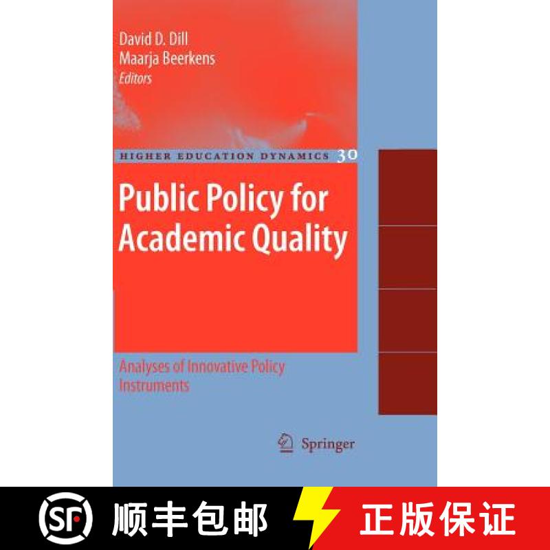 【3-4周达】Public Policy for Academic Quality : Analyses of Innovative Policy Instruments [9789400732223]