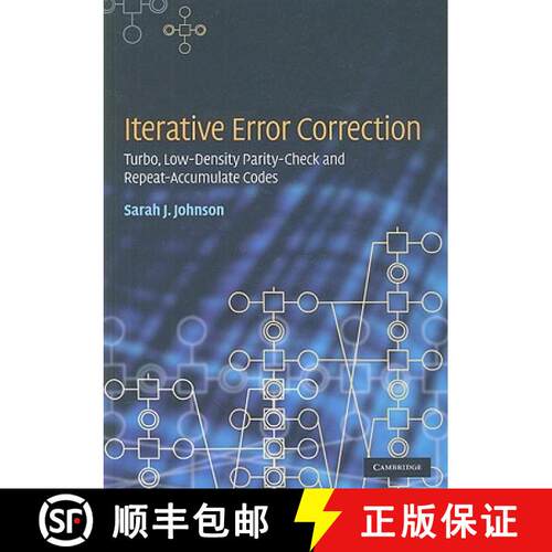 【3-4周达】精装 Iterative Error Correction: Turbo, Low-Density Parity-Check and Repeat-Accumulate Codes [9780521871488]