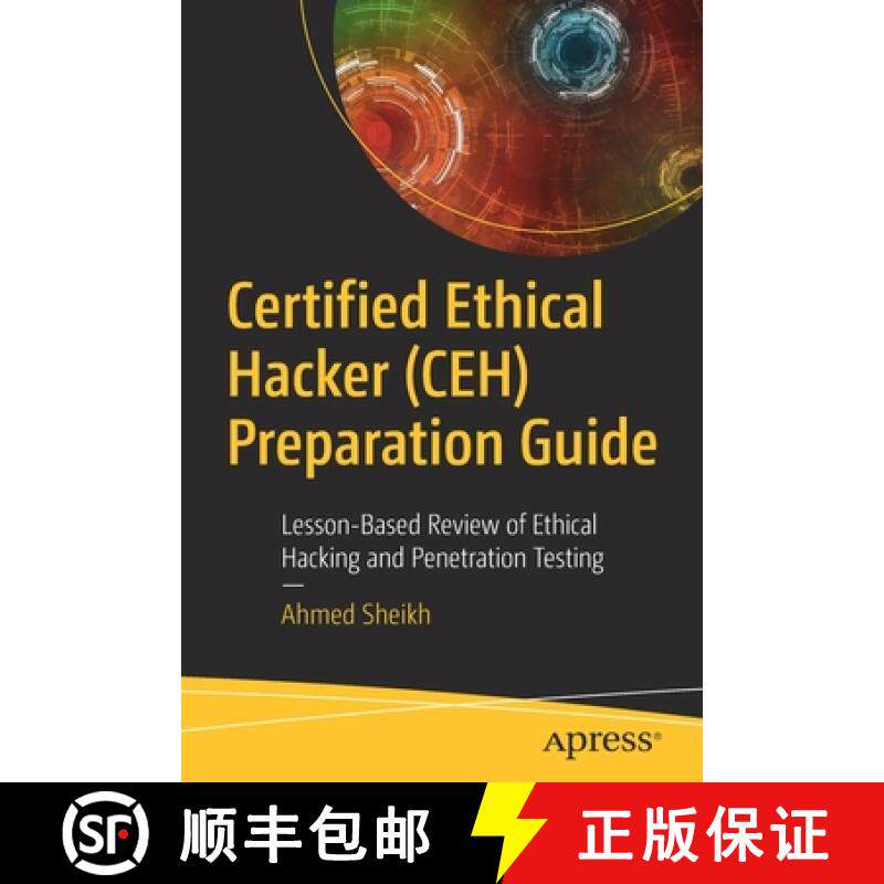 【3-4周达】Certified Ethical Hacker (CEH) Preparation Guide : Lesson-Based Review of Ethical Hacking ... [9781484272572]