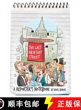 【3-4周达】Last Pub in Fleet Street: A Reporter's Notebook [9781907841156]
