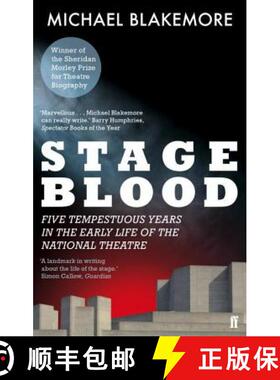 【3-4周达】Stage Blood: Five tempestuous years in the early life of the National Theatre [9780571241385]