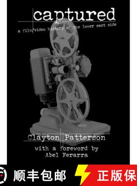【3-4周达】Captured: A Film/Video History of the Lower East Side [9781583226742]