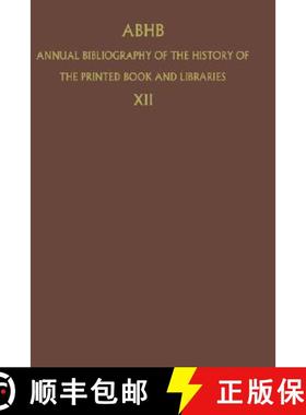 【3-4周达】ABHB Annual Bibliography of the History of the Printed Book and Libraries: Volume 1: Publi... [9789024715268]