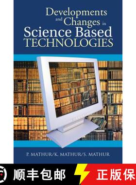 【3-4周达】Developments and Changes in Science Based Technologies [9781482814002]