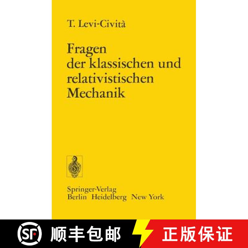 【3-4周达】Fragen Der Klassischen Und Relativistischen Mechanik: Vier Vorträge Gehalten in Spanien I... [9783540060468]