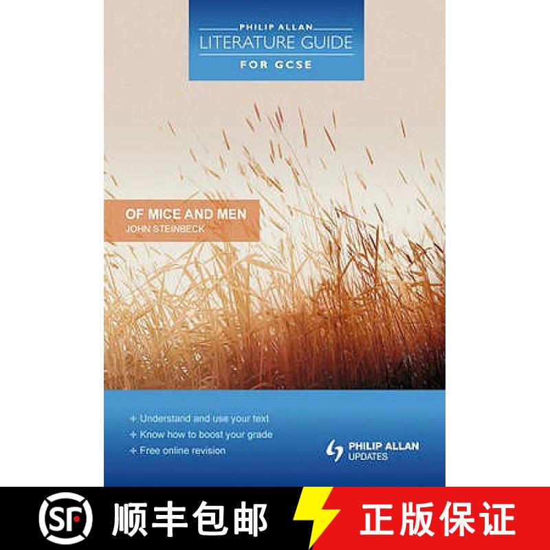 【3-4周达】Philip Allan Literature Guide (for GCSE): Of Mice and Men [9781444108729]