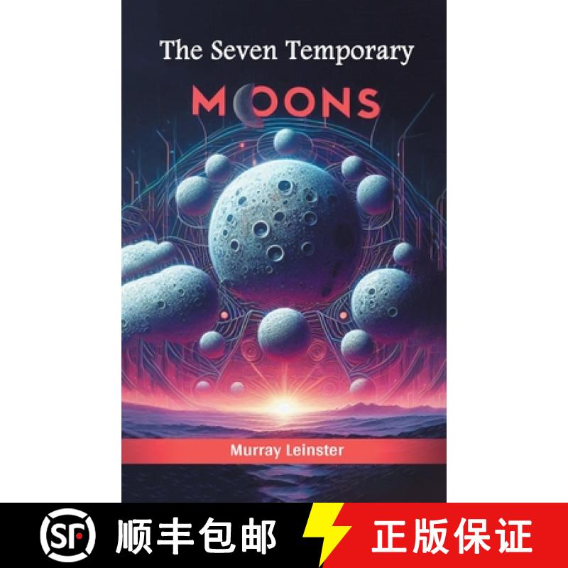 【2-3周达】Seven Temporary Moons (Edition2024) [9789367146415]