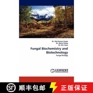 Fungal 9783843358002 Biochemistry Biotechnology and 预订