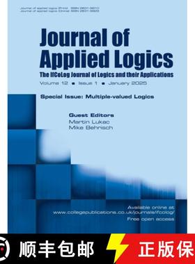 【3-4周达】Journal of Applied Logics. IfCoLog Journal of Logics and their Applications. Volume 12, nu... [9781848904781]