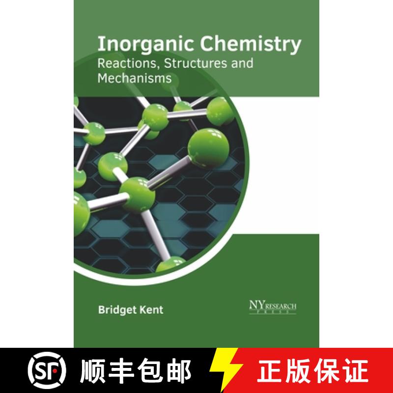 预订 Inorganic Chemistry: Reactions, Structures and Mechanisms [9781632386663]