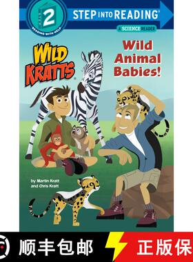 【3-4周达】Wild Animal Babies! (Wild Kratts) Step into Reading Lvl 2 [9781101931714]