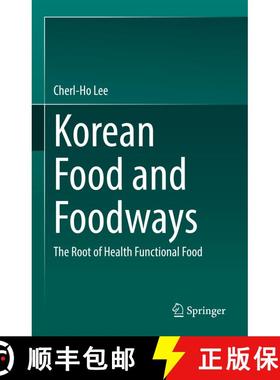 【3-4周达】Korean Food and Foodways : The Root of Health Functional Food [9789811900228]
