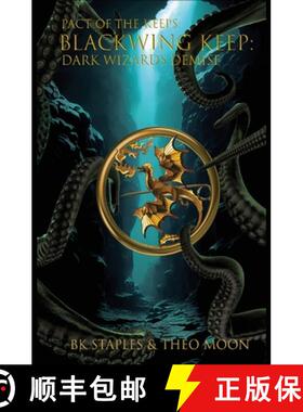 【3-4周达】Pact of the Keeps: Dark Wizards Demise [9781088023235]