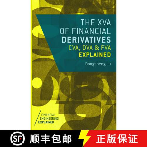 【3-4周达】The XVA of Financial Derivatives: CVA, DVA and FVA Explained (Softcover reprint of the ori... [9781349953820]