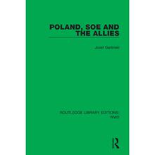 【4周达】POLAND, SOE AND THE ALLIES (RLE WW2 [9781032039787]