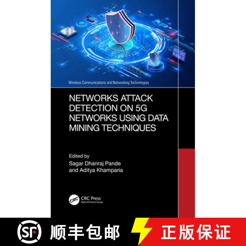 【3-4周达】Networks Attack Detection on 5G Networks using Data Mining Techniques [9781032530185]
