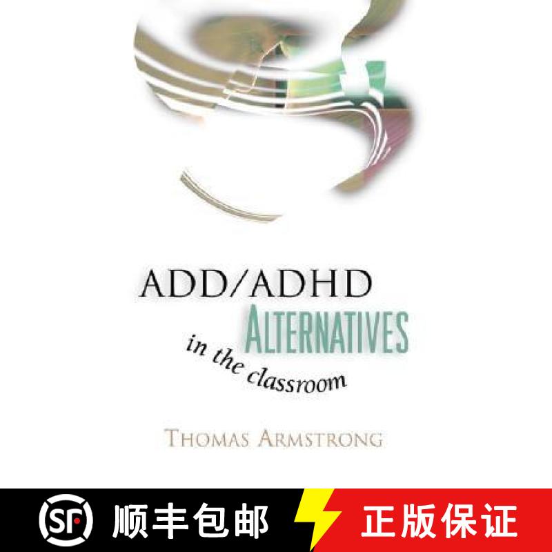 【3-4周达】ADD/ADHD Alternatives in the Classroom [9780871203595]