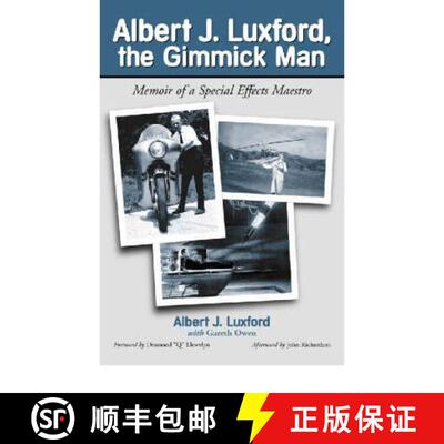 【3-4周达】Albert J. Luxford, the Gimmick Man : Memoir of a Special Effects Maestro [9780786411504]