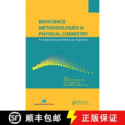 【3-4周达】Bioscience Methodologies in Physical Chemistry: An Engineering and Molecular Approach [9781774632833]
