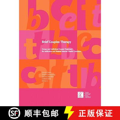 【3-4周达】Brief Couples Therapy: Group and Individual Couple Treatment for Addiction and Related Men... [9780888684486]