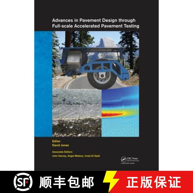 【3-4周达】Advances in Pavement Design Through Full-Scale Accelerated Pavement Testing [With CDROM] [9780415621380],书籍/杂志/报纸,科学技术类原版书,淘宝优惠券,粉丝福利购,淘宝优惠卷