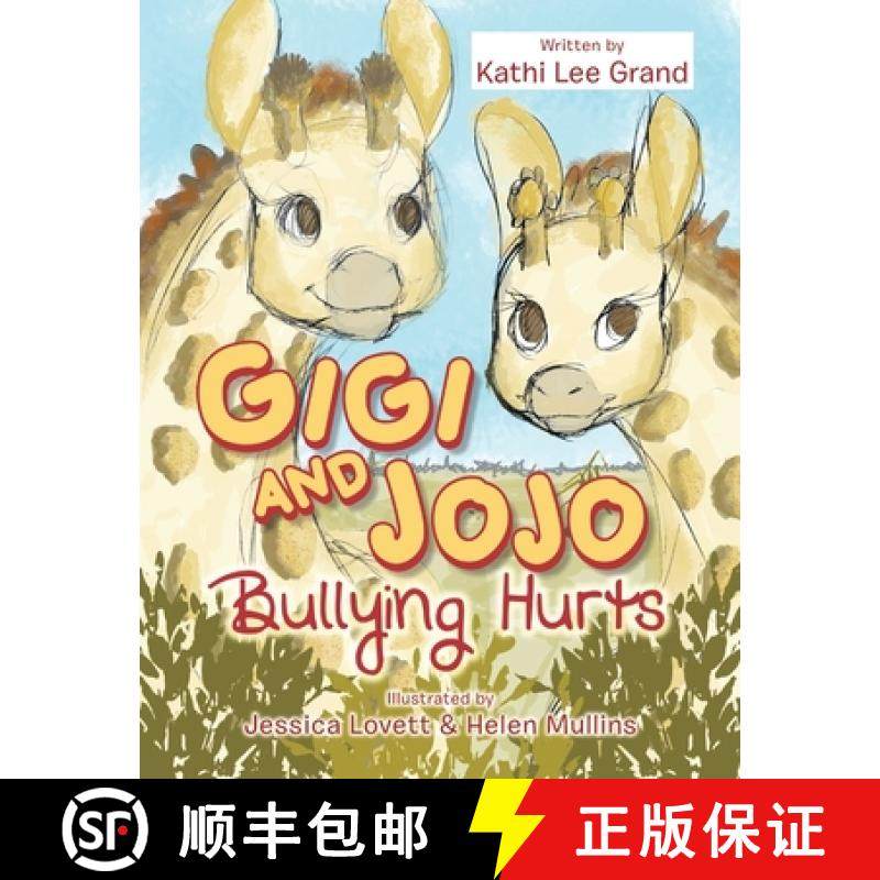 预订 Gigi & Jojo: Bullying Hurts [9781664294967]