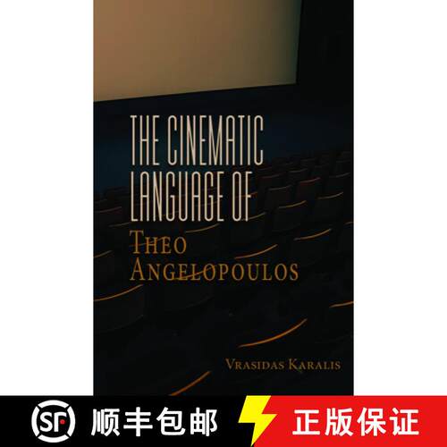 【3-4周达】The Cinematic Language of Theo Angelopoulos [9781800731967]