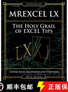 预订 Mrexcel LX the Holy Grail of Excel Tips: Covers Excel Backwards and Forwards [9781615470631]