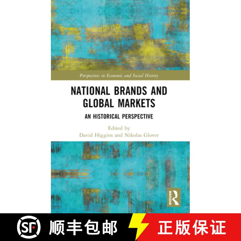 【3-4周达】National Brands and Global Markets: An Historical Perspective [9780367762681]