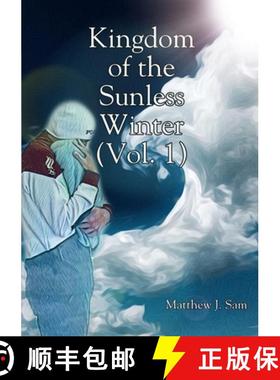 【3-4周达】Kingdom of the Sunless Winter (Vol. 1) [9781716564901]