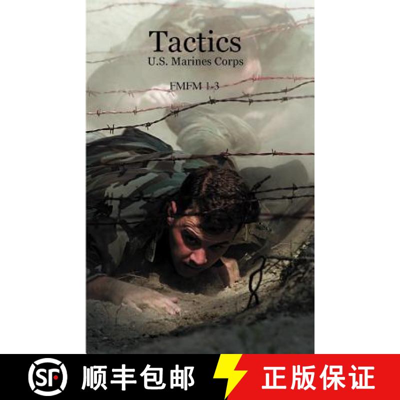 【2-3周达】Tactics: U.S. Marines Corps FMFM 1-3 [9781931641166]