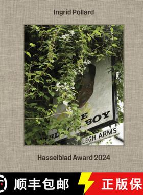 【3-4周达】Ingrid Pollard: Hasselblad Award 2024 [9783753306957]