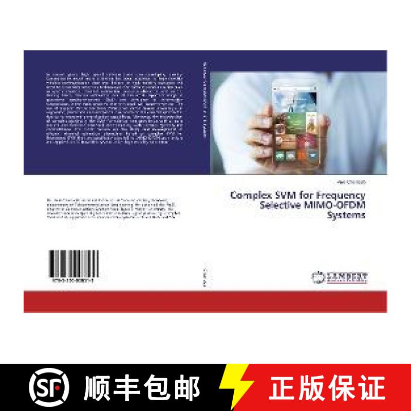预订 Complex SVM for Frequency Selective MIMO-OFDM Systems [9783330008519]