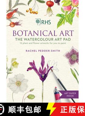 【3-4周达】Rhs Botanical Art the Watercolour Art Pad: 15 Plant and Flower Artworks for You to Paint [9781784728069]