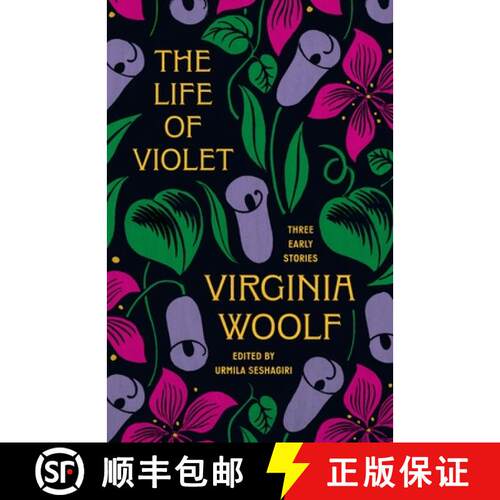现货 精装 紫罗兰的一生：三个早期故事 The Life of Violet: Three Early Stories [9780691263137]