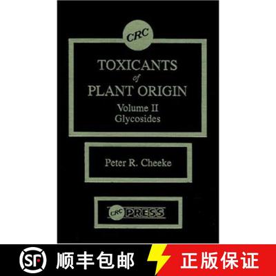【3-4周达】Toxicants of Plant Origin: Glycosides, Volume II [9780849369919]